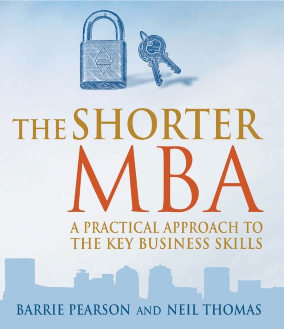 The Shorter MBA, Hardback Book