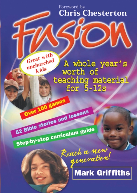 Fusion : A whole year's worth of teaching for 5-12s, Paperback / softback Book