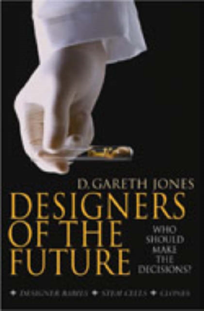 Designers of the Future : Who Should Make the Decisions?, Paperback / softback Book