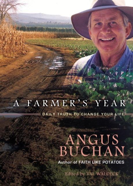 A Farmer's Year : Daily truth to change your life, Hardback Book
