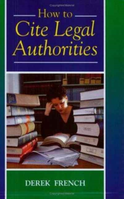 How to Cite Legal Authorities, Paperback / softback Book