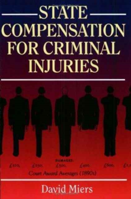 State Compensation for Criminal Injuries, Paperback / softback Book