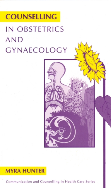 Counselling in Obstetrics and Gynaecology, Paperback / softback Book