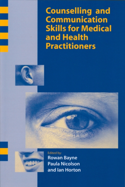 Counselling and Communication Skills for Medical and Health Practitioners, Paperback / softback Book
