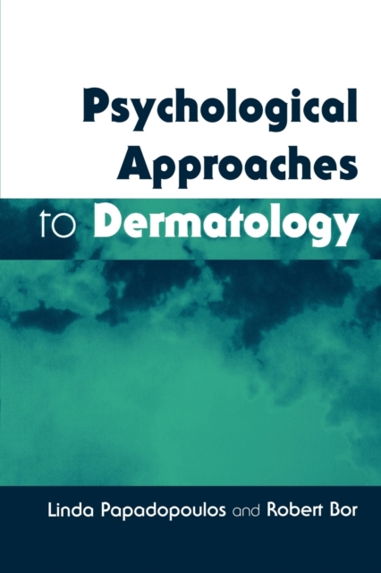 Psychological Approaches to Dermatology, Paperback / softback Book