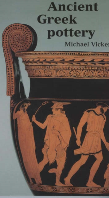 Ancient Greek Pottery, Hardback Book