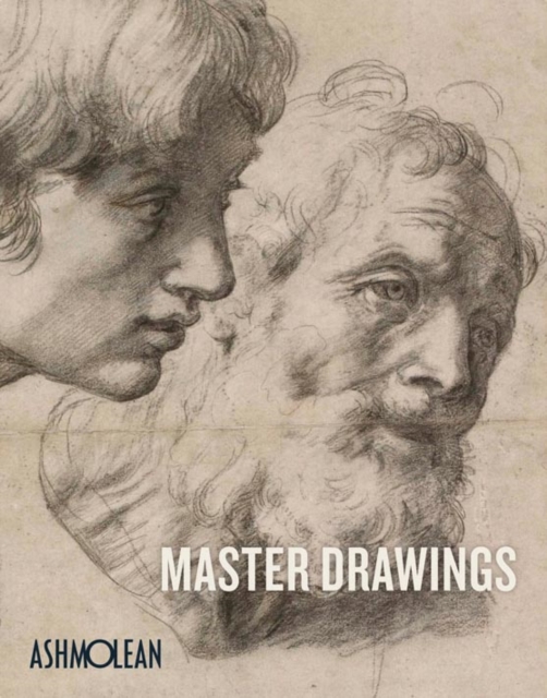 Master Drawings : Michelangelo to Moore, Paperback / softback Book