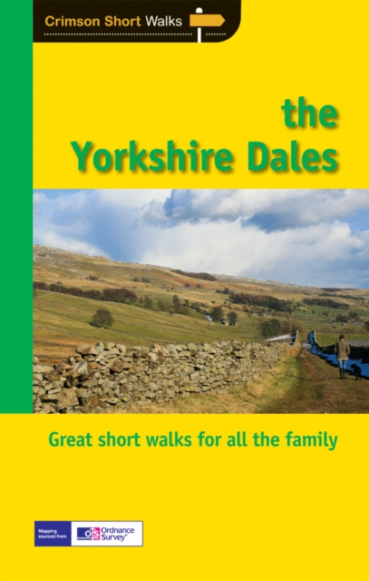 Short Walks Yorkshire Dales, Paperback / softback Book