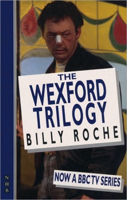 The Wexford Trilogy, Paperback / softback Book