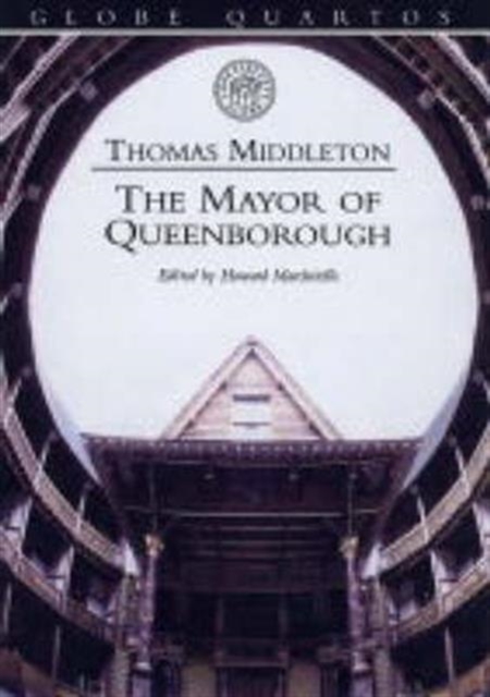 The Mayor of Queenborough, or Hengist, King of Kent, Paperback / softback Book