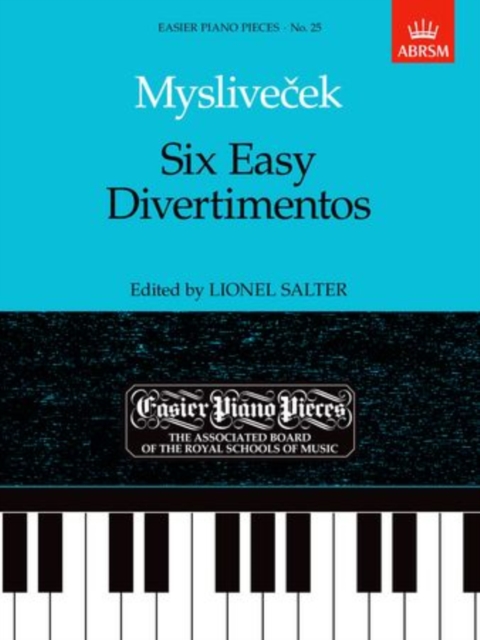 Six Easy Divertimentos : Easier Piano Pieces 25, Sheet music Book
