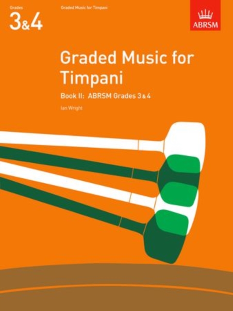 Graded Music for Timpani, Book II : (Grades 3-4), Sheet music Book
