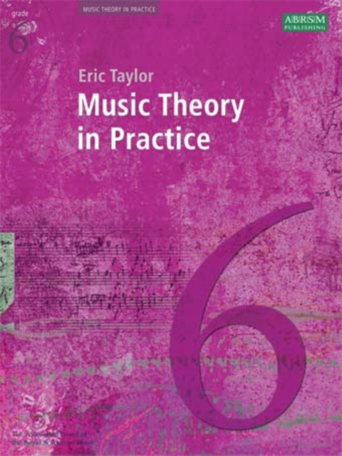 Music Theory in Practice, Grade 6, Sheet music Book