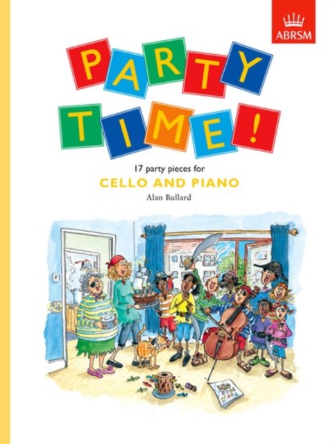 Party Time! 17 party pieces for cello and piano, Sheet music Book