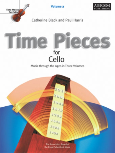 Time Pieces for Cello, Volume 2 : Music through the Ages, Sheet music Book