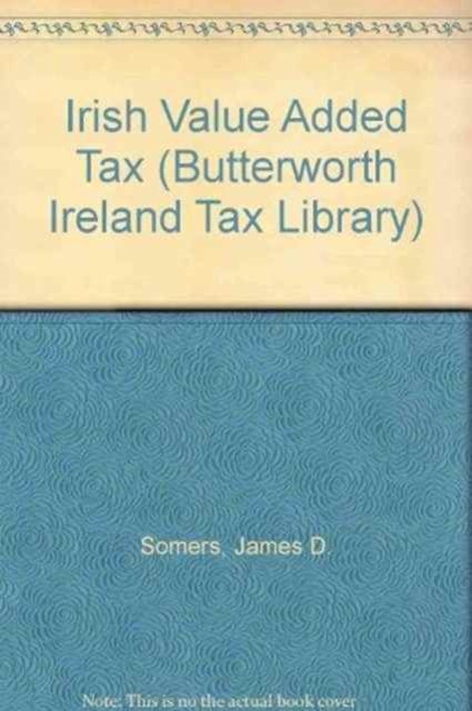 Irish Value Added Tax, Paperback Book