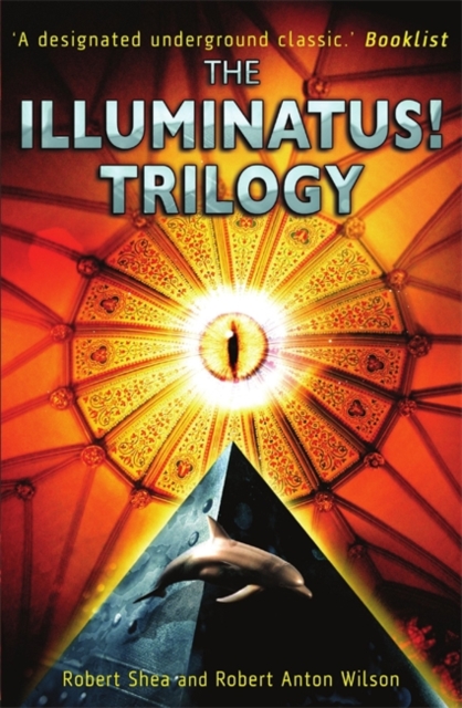 The Illuminatus! Trilogy, Paperback / softback Book