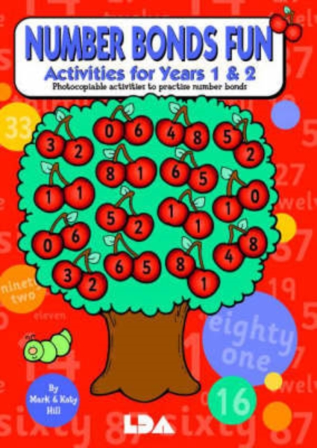 Number Bonds Fun : Activites for Years 1 and 2 - Photocopiable Activities to Practise Number Bonds, Paperback / softback Book