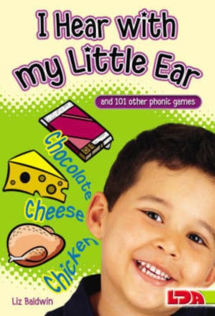 I Hear with My Little Ear : And 101 Other Phonic Games, Paperback / softback Book
