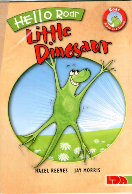 Hello Roar, Little Dinosaur, Paperback / softback Book