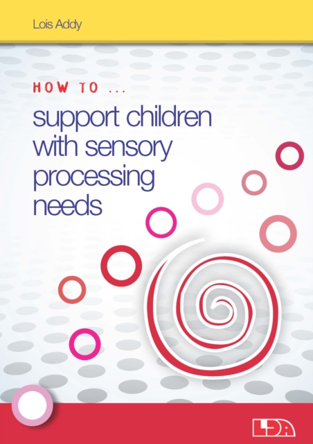 How to Support Children with Sensory Processing Needs, Mixed media product Book