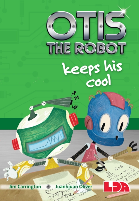 Otis the Robot Keeps His Cool, Paperback / softback Book