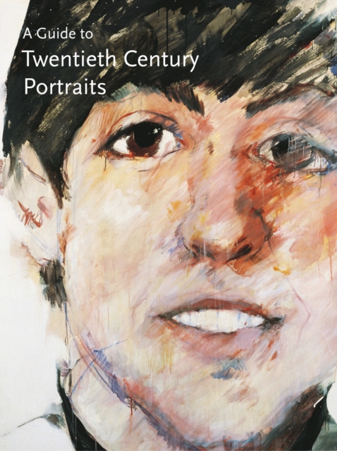 A Guide to Twentieth Century Portraits, Paperback Book