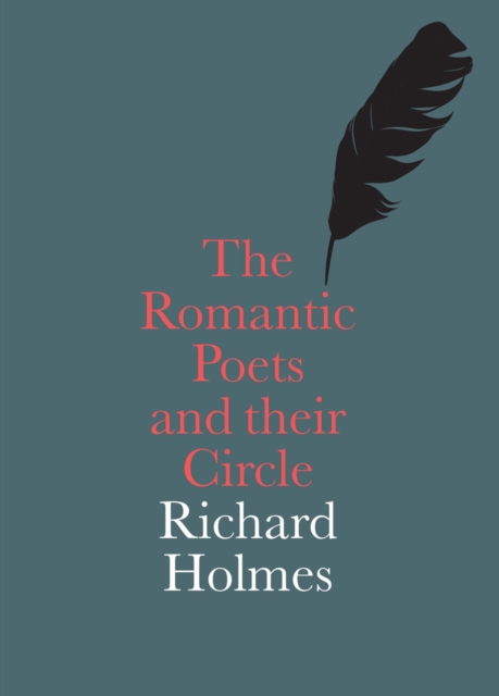 The Romantic Poets and their Circle, Paperback / softback Book