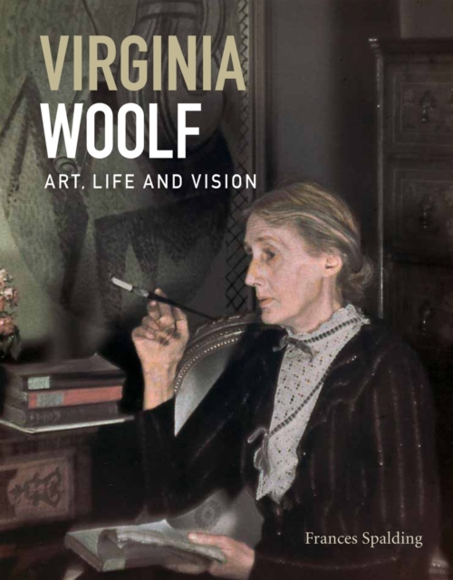 Virginia Woolf : Art, Life and Vision, Paperback / softback Book