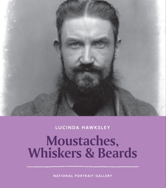 Moustaches, Whiskers & Beards, Paperback / softback Book