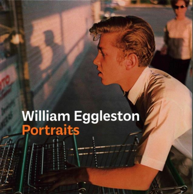 William Eggleston Portraits, Hardback Book