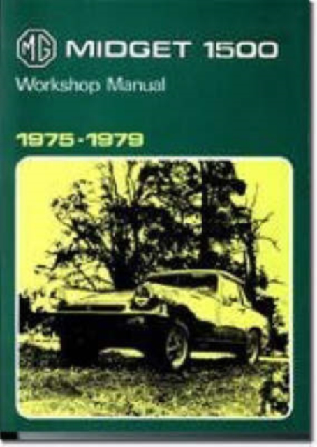 MG Midget 1500cc 1975-1979, Paperback / softback Book