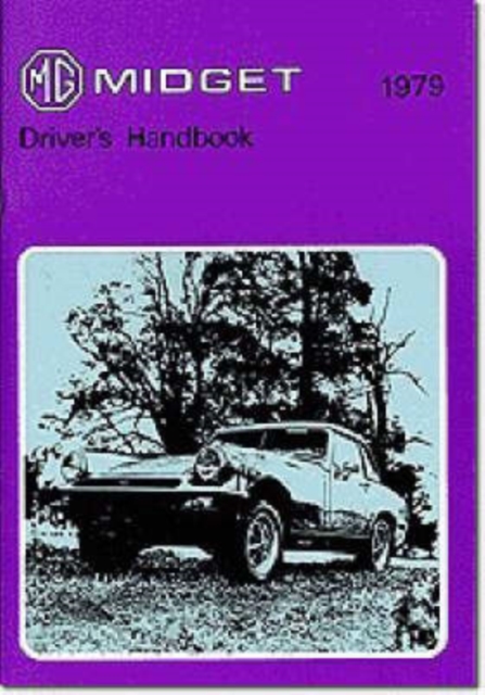 MG Midget Mk 3 : Owners' Handbook, Paperback / softback Book