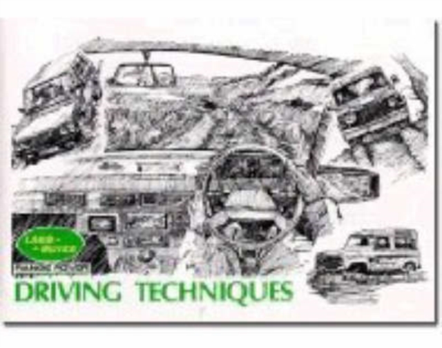 Land Rover Driving Techniques, Paperback / softback Book