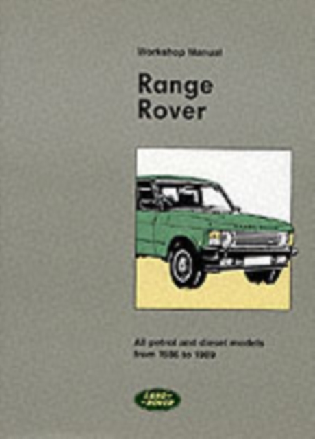 Range Rover Workshop Manual : 1986-89, Paperback Book