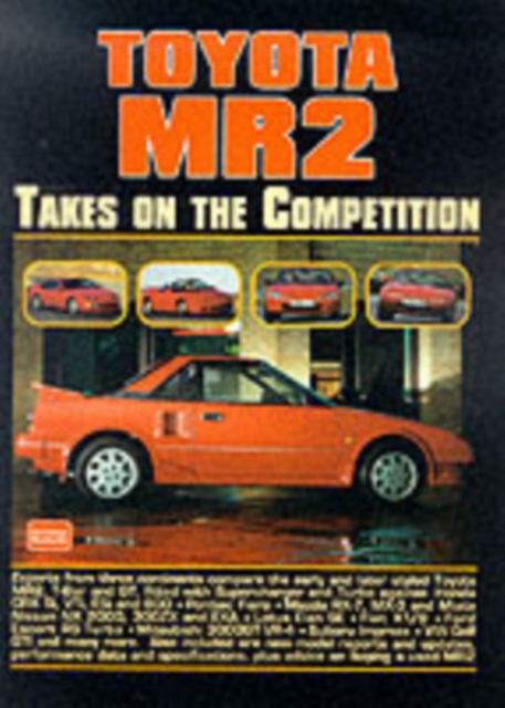 Toyota MR2 Takes on the Competition, Paperback / softback Book