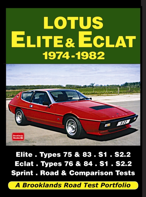 Lotus Elite & Eclat 1974-1982 Road Test Portfolio, Paperback / softback Book