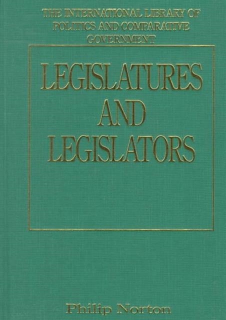 Legislatures and Legislators, Hardback Book