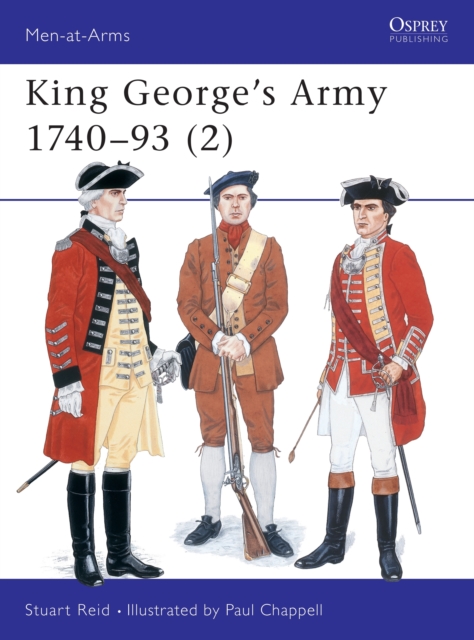 King George's Army 1740-93 (2), Paperback / softback Book