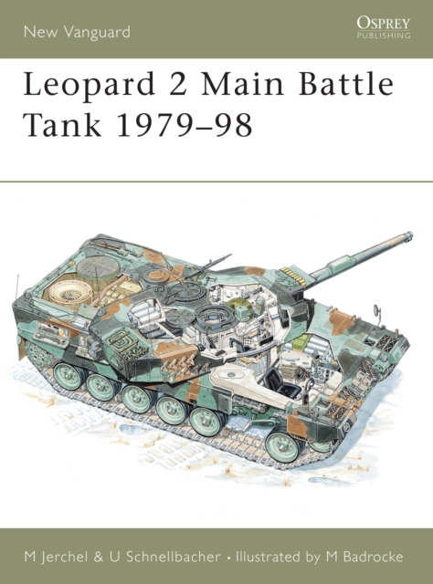 Leopard 2 Main Battle Tank 1979-98, Paperback / softback Book