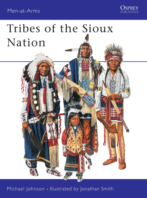Tribes of the Sioux Nation, Paperback / softback Book