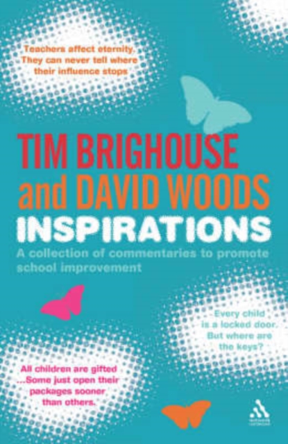 Inspirations : A Collection of Commentaries and Quotations to Promote School Improvement, Paperback / softback Book