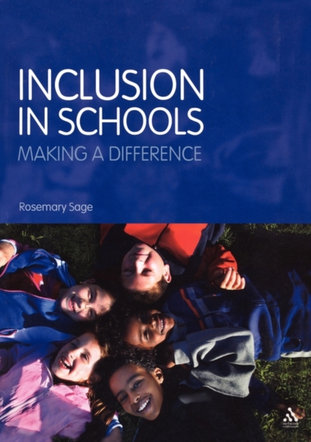 Inclusion in Schools : Making a Difference, Paperback / softback Book