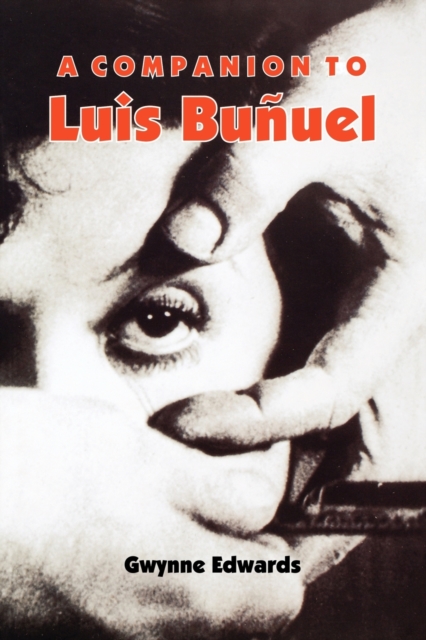 A Companion to Luis Bunuel, Paperback / softback Book