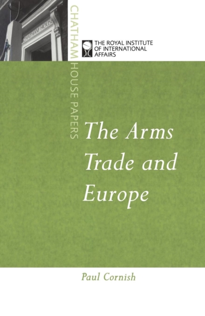 The Arms Trade and Europe, Paperback / softback Book