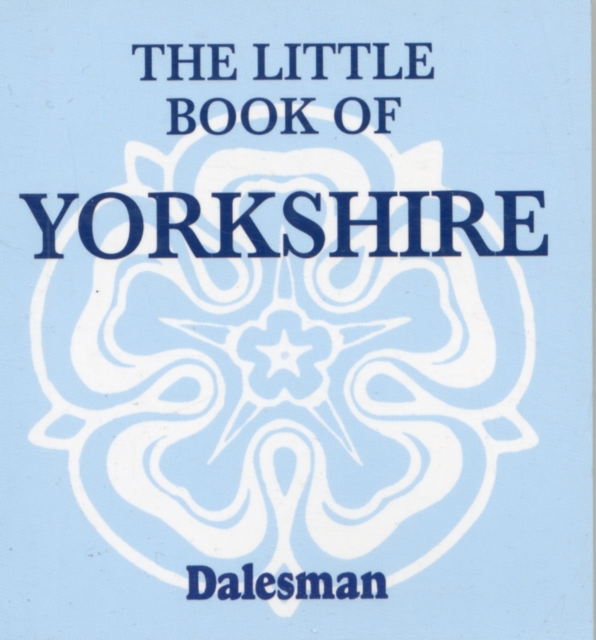 The Little Book of Yorkshire, Paperback / softback Book