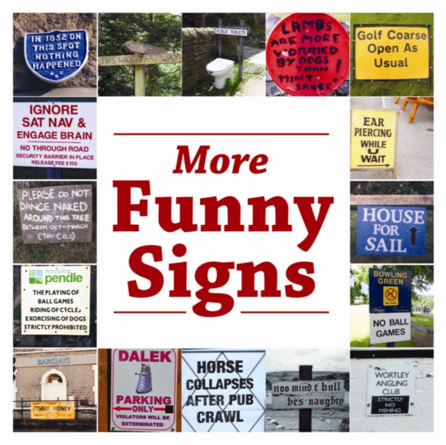 More Funny Signs, Paperback / softback Book