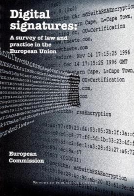 Digital Signatures : A Survey of Law and Practice in the European Union, Paperback / softback Book