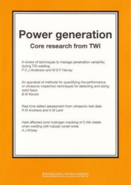 Power Generation : Core Research from TWI, Paperback / softback Book