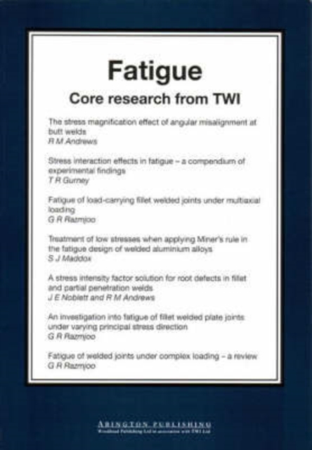Fatigue : Core Research from TWI, Paperback / softback Book